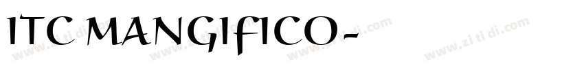 ITC MANGIFICO字体转换